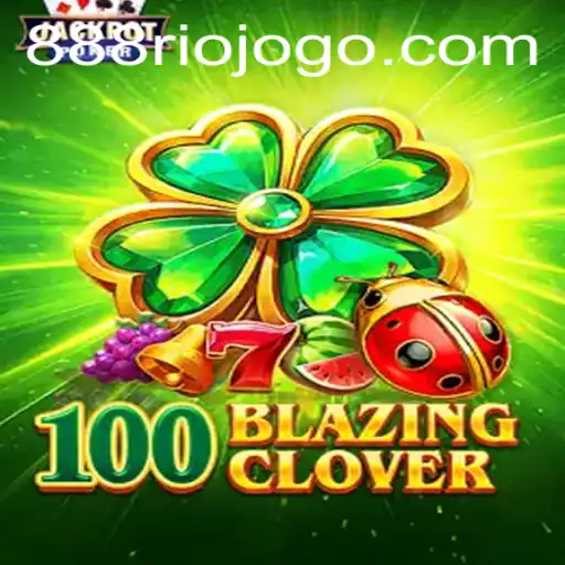 Discover the Exciting World of 100BlazingClover: A Game of Luck and Strategy